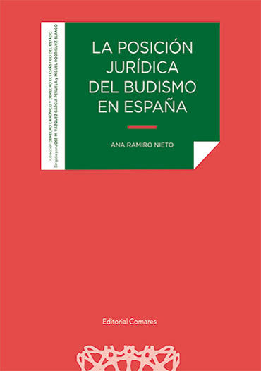 Portada de RAMIRO NIETO, Ana (2022): La posición jurídica del budismo en España, Granada, Editorial Comares
