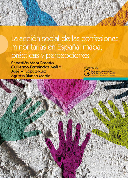 La accin social de las confesiones minoritarias en Espaa: mapa, prcticas y percepciones