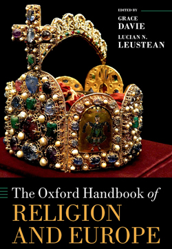 DAVIE, Grace y LEUSTEAN, Lucian N. (2022): The Oxford Handbook of Religion and Europe, Oxford, Oxford University Press