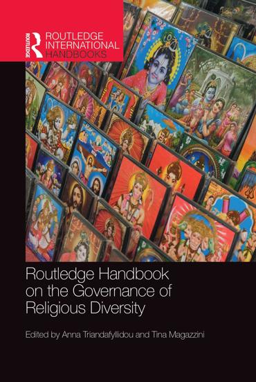 Portada de TRIANDAFYLLIDOU, Anna y MAGAZZINI, Tina (eds.) (2021), Routledge Handbook on the Governance of Religious Diversity, London, Routledge