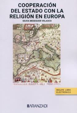 MESEGUER VELASCO, Silvia (2024), Cooperacin del Estado con la Religin en Europa, Pamplona, Aranzadi